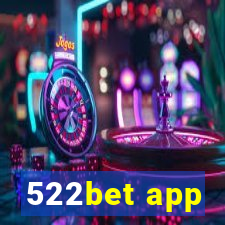 522bet app